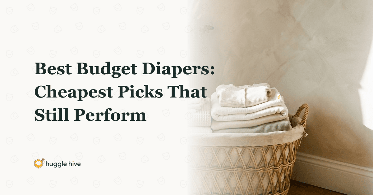 Best Budget Diapers: Cheapest Picks That Still Perform (2026)